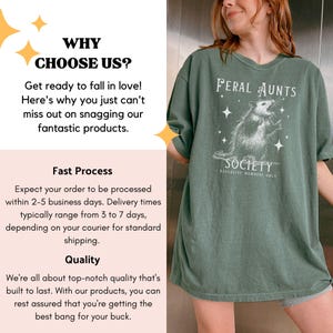 May include: Green t-shirt with a graphic of a possum and the text "Feral Aunts Society Exclusive Members Only".