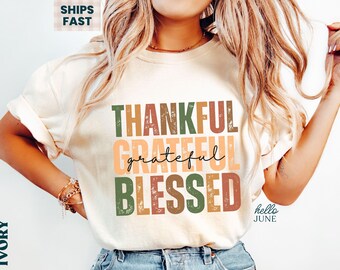 Thankful Grateful Blessed Comfort Colors Thanksgiving Shirt for Women Retro Thanksgiving Shirt Thankful Fall Shirt Mom Thanksgiving Shirt