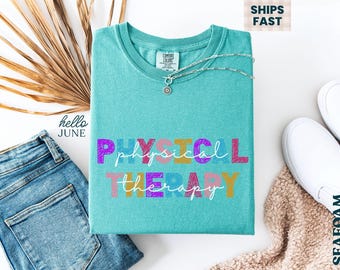 Physical Therapy Shirt Physical Therapist Shirt PT Shirt PT Student Gifts Physical Therapy Graduation Gift Pediatric Therapy Shirts DPT Gift