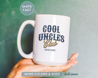 Cool Uncles Club Custom Uncle Mug Uncle Est Personalized Uncle Gift Uncle Pregnancy Announcement Gift for Uncle Pregnancy Reveal Mug