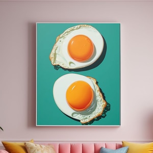 Eggs Sunny Side Up Wall Art Fried Eggs Poster