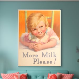 More Milk Please Vintage UK Poster Art Print