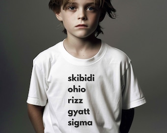 Kid slang tshirt skibidi tshirt ohio tshirt rizz tshirt gyatt tshirt sigma tshirt