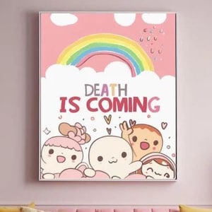 Death Is Coming Wall Art Dark Humor Poster Evil Print
