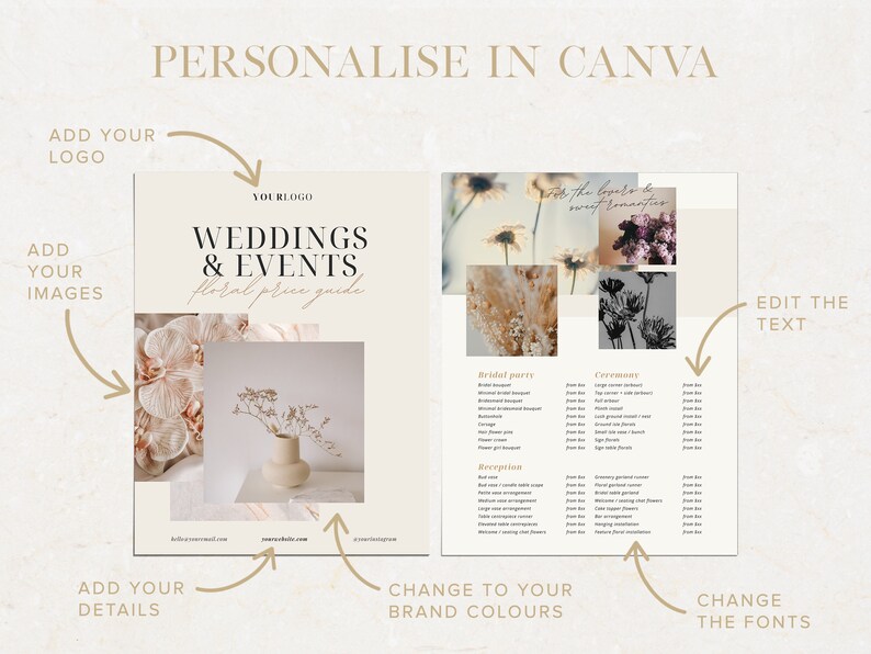 May include: A beige and white floral price guide template for weddings and events. The template features a floral design with text that says "Weddings & Events Floral Price Guide". The template is customizable with your logo, images, details, brand colors, and fonts.