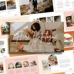 May include: A wedding hire catalogue in a neutral colour scheme. The cover shows a woman in a lace dress holding dried flowers, with the words "Hire Catalogue" in elegant script. Further pages display ceremony and reception decor.