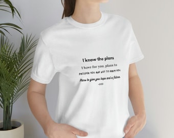 Jeremiah 29:11 t-shirt