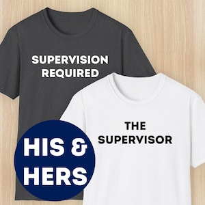 Funny Couple&#39;s T Shirts for Boyfriend T-Shirt for Girlfriend Tee Shirt Funny Gift for Couples Matching Shirts Couple Outfit His and Hers