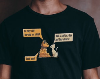 Do They Still Worship Us Child? Cat Meme Shirt for Cat Lovers, Ancient Egypt Cat Joke T-shirt, Funny Cat Worshipping Tee, Abyssinian Sphynx