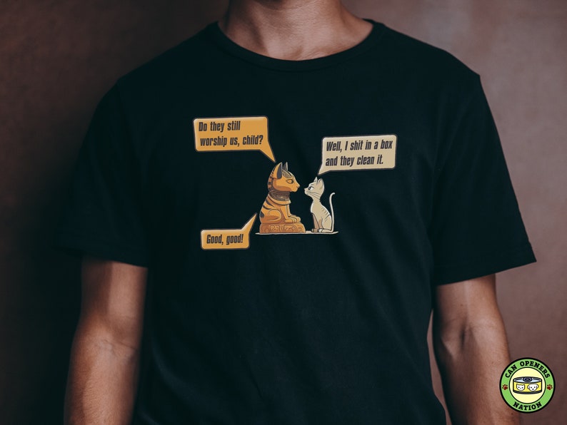 Do They Still Worship Us Child Cat Meme Shirt for Cat Lovers, Ancient