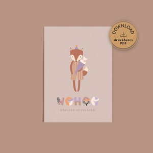 Finalmente uma criança em idade escolar | Cartão postal de matrícula escolar WOHOO | Download digital do cartão A6 | raposa ilustrada | Escola, pré-escola, cone escolar