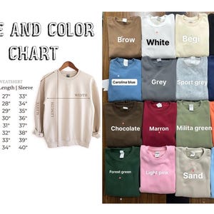 May include: A size and colour chart for unisex sweatshirts. The chart shows measurements for sizes S to 5XL, with width, length, and sleeve dimensions in inches. A variety of sweatshirt colours are shown, including white, navy, and orange.