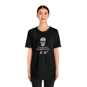 Vampire t-shirt, The vampire Lestat, Geek shirt, Black t-shirt, Black top for women, Shirt for men, Goth shirt, Ann Rice, Sugar skull, Emo image 6