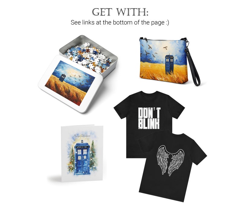 May include: A set of Doctor Who themed gifts including a jigsaw puzzle, a tote bag, a greeting card, and two t-shirts. The tote bag features a blue police box in a field of wheat with birds flying overhead. One t-shirt has the text "Don't Blink" and the other has a pair of angel wings.