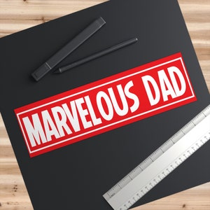 Marvel-ous Dad Bumper Sticker