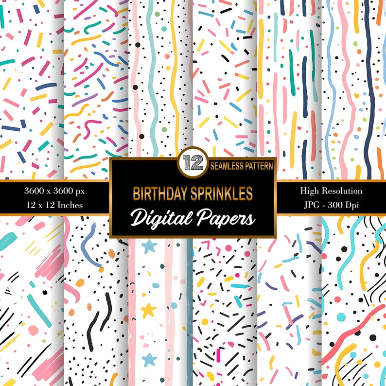May include: Twelve digital paper designs featuring colorful birthday sprinkles, confetti, and stripes on a white background. Each design is 3600 x 3600 pixels, 12 x 12 inches, and 300 dpi.