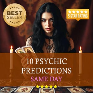 10 ten future psychic predictions, future psychic predictions, same day reading, clairvoyant reading, future reading, prediction reading