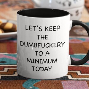 Dumbfuckery Mug | Retirement Mug | Sarcastic Retirement | Quitter Retirement Mug | Retired Mug | Retirement Gift | Funny Retirement Gift