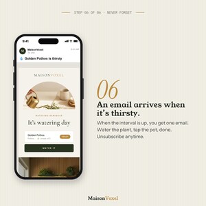K&ouml;nnte beinhalten: Ein Smartphone-Bildschirm zeigt eine MaisonVoxel-E-Mail-Benachrichtigung mit dem Titel Golden Pothos is thirsty. Die E-Mail-Oberfl&auml;che zeigt eine goldene Gie&szlig;kanne, den Text It's watering day, den Status einer Golden Pothos Pflanze und einen dunkelgr&uuml;nen Button WATER IT.