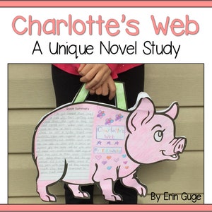Charlotte's Web: A Unique Novel Study