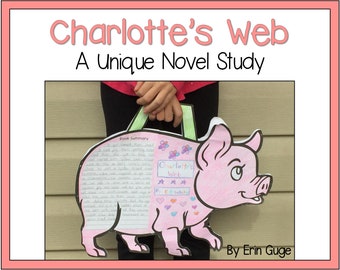 Charlotte's Web: A Unique Novel Study