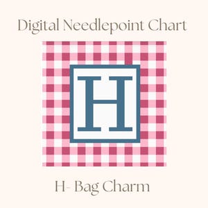 Puede incluir: Un gráfico digital de punto de aguja con un fondo de patrón de cuadros vichy rosa y blanco, un cuadrado blanco central bordeado en azul que contiene una letra H azul grande. El texto Digital Needlepoint Chart y H- Bag Charm es visible.