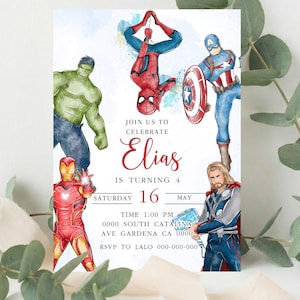 May include: A birthday invitation card featuring watercolor illustrations of Hulk, Spider-Man, Captain America, Iron Man, and Thor. The text reads: JOIN US TO CELEBRATE Elias IS TURNING 4 SATURDAY 16 MAY TIME 1:00 PM 0000 SOUTH CATALINA AVE GARDENA CA 0000 RSVP TO LALO 000-000-000.