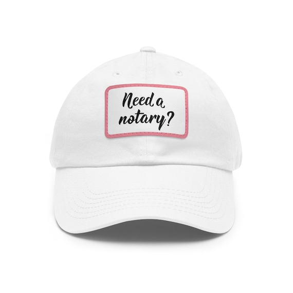 Notary Dad Hat, notary dad hat for her, Notary Gift, Gifts for notaries, mobile notary gifts, 24 colors
