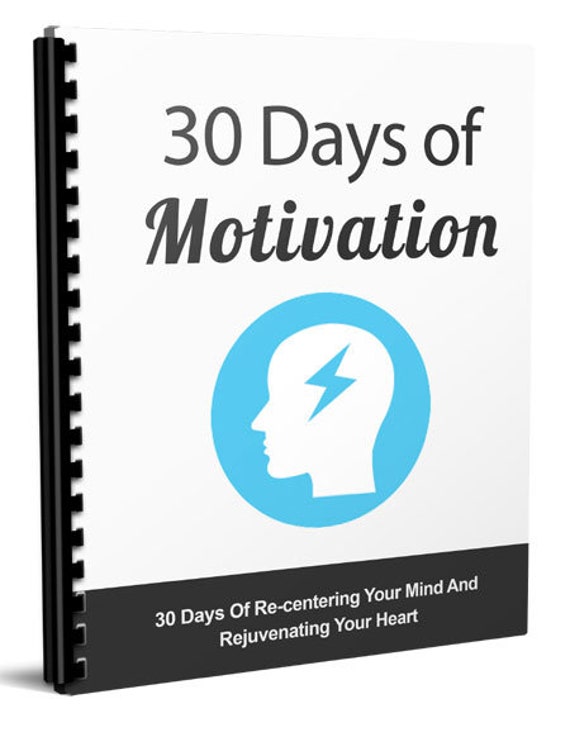 30 Days of Motivation: A Daily Guide to Ignite Your Inner Drive