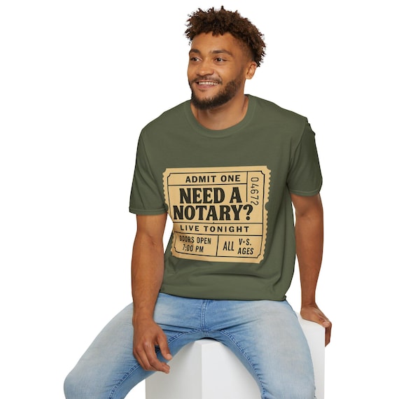 Need a Notary? Unisex Softstyle T-Shirt | Funny Event Shirt | Unique Gift Idea | Concert Apparel | Casual Wear