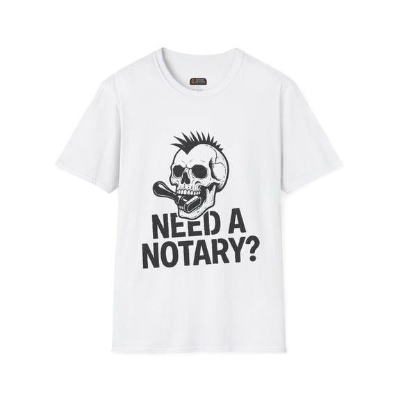 Need a Notary? Punk Unisex Softstyle T-Shirt, Gift for Notary Public, Office Humor Tee, Casual Wear, Unique Present Idea