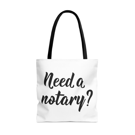 Large Need A Notary Tote, Notary Creations, Notary Bag AOP Tote Bag