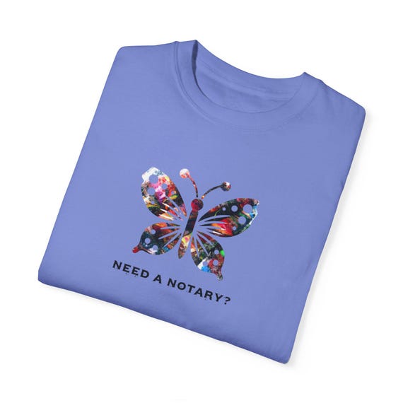 Colorful Butterfly Notary T-Shirt, Fun Notary Gift, Unique Graphic Tee, Great for Celebrations, Perfect for Everyday Wear