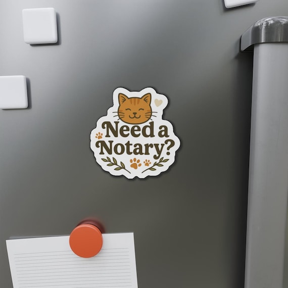 Cute Cat Notary Die-Cut Magnet, Kitty Fridge Magnet, Pet Lover Gift, Office Decor, Fun Cat Decor