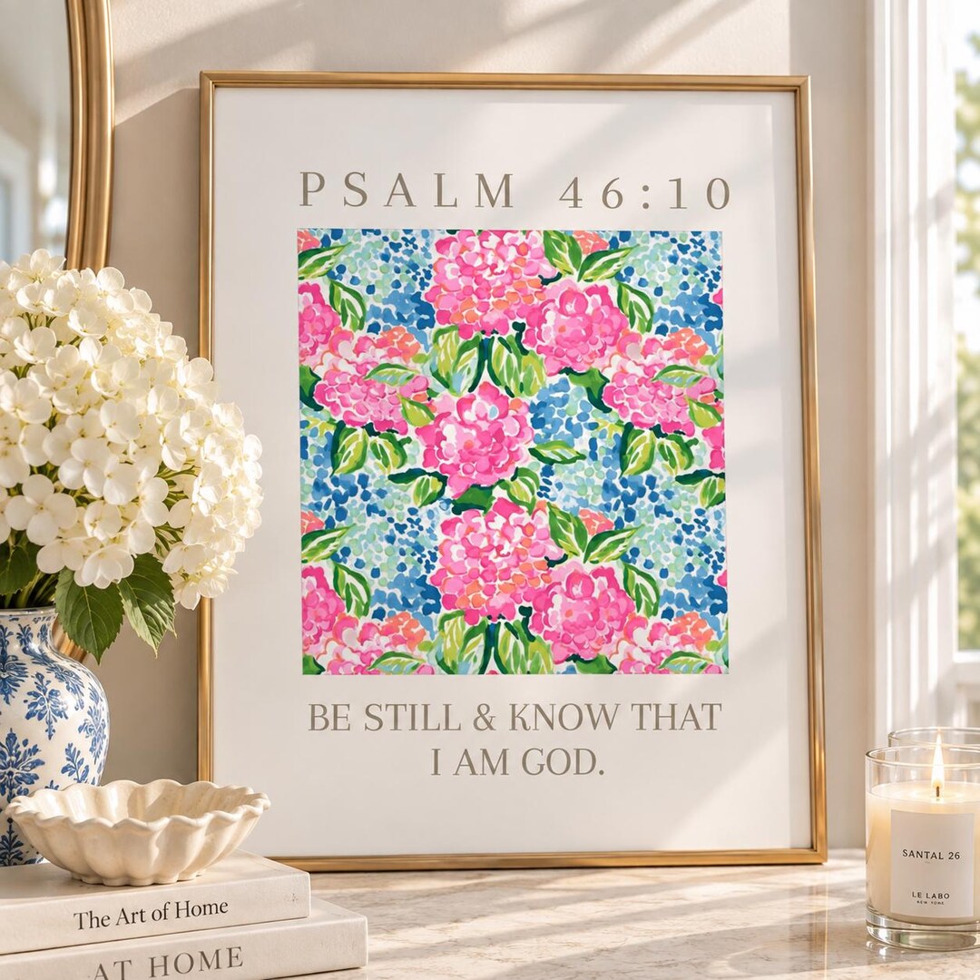Psalm 46:10 Printed and Shipped, Be Still and Know, Physical Colorful ...
