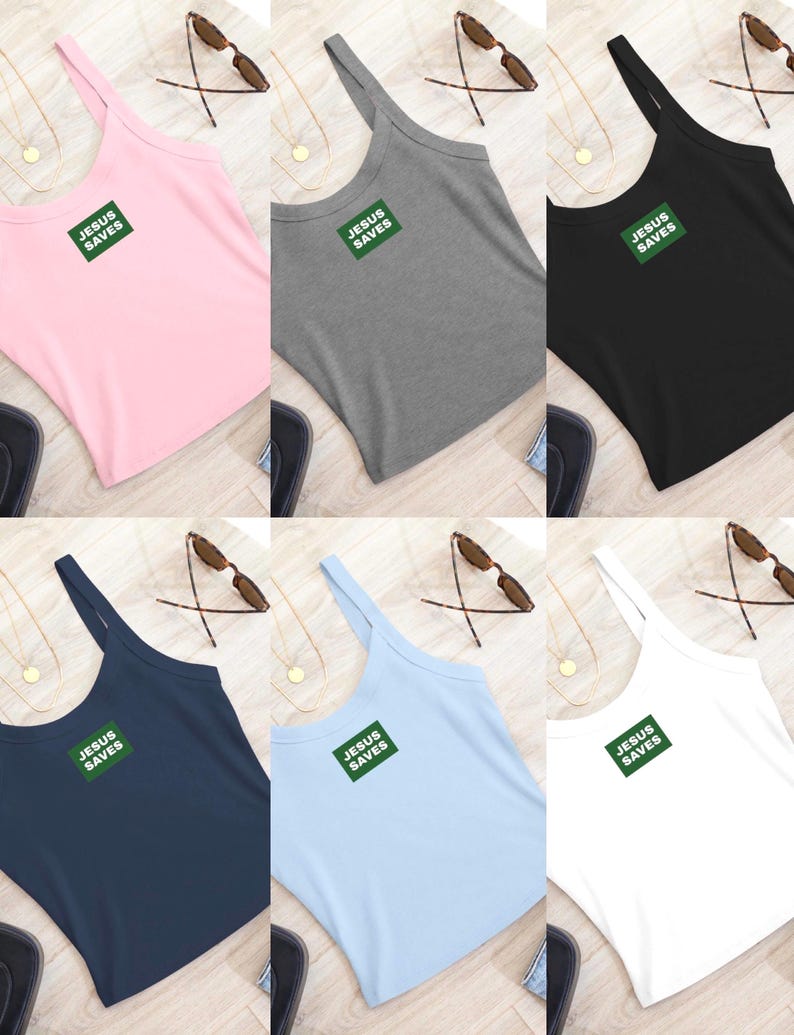 May include: A collection of six tank tops in various colors: pink, gray, black, navy, light blue, and white. Each top has a green rectangle with the text "JESUS SAVES". Accessories like sunglasses and necklaces are also visible.