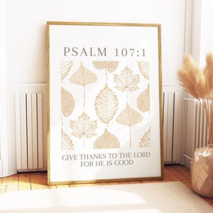 Psalm 107:1 | Physical Print | Give thanks to the Lord | Bible verse prints | Modern Scripture decor | Christian wall art | wall decor