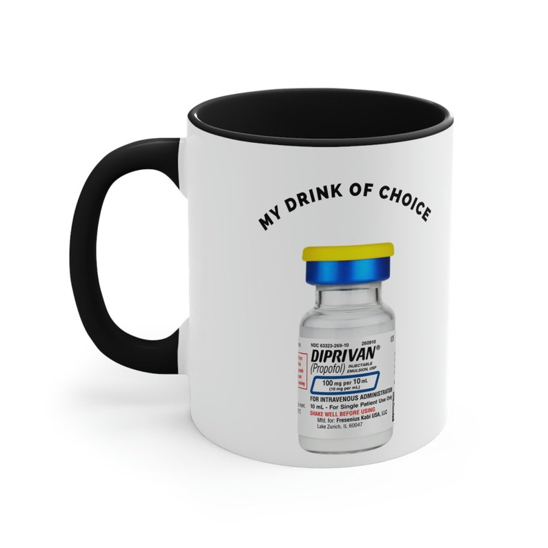 My Drink of Choice Propofol Etsy