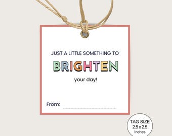 Gewoon een kleinigheidje om je dag op te fleuren Cadeaukaartje, afdrukbaar traktatiekaartje, cadeaukaartje waardering leraar personeel, beterschapscadeau, opvrolijktag