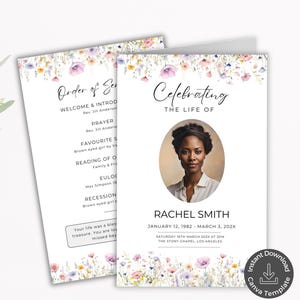 May include: A floral funeral program template with a photo of a woman and the text "Celebrating the Life of Rachel Smith, January 12, 1982 - March 3, 202X, Saturday 16th March 202X at 2PM, The Stony Chapel, Los Angeles".