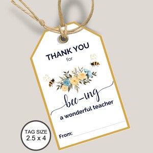 Teacher Appreciation Gift Tag Editable,  Primary Teacher Gift Tag, End of School Year Appreciation, Honey Bee Thank you Tag, Canva Template