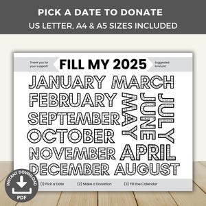 Pick A Date To Donate, Color Fundraiser Calendar for Senior Trip Travel Dance College Sports Teams, Fill my 2025, Pay the Date, Printable