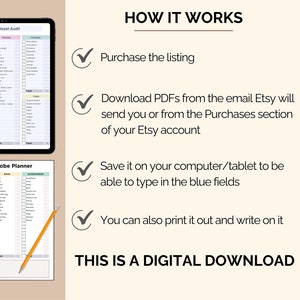 May include: A digital download guide for organizing your wardrobe. The guide includes two printable checklists: a closet audit and a wardrobe planner. The guide is displayed on a tablet screen with a pencil beside it. The text "HOW IT WORKS" is displayed above the guide, followed by a list of instructions for downloading and using the guide.