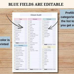 May include: A printable closet audit checklist with categories for tops, dresses, knitwear, trousers, and coats. The checklist is designed to help you organize your wardrobe and track your clothing inventory. The blue fields are editable.
