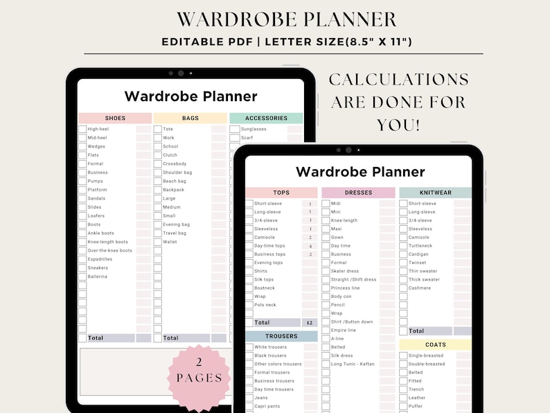 May include: A printable wardrobe planner with two pages. The first page has sections for shoes, bags, and accessories. The second page has sections for tops, dresses, knitwear, trousers, and coats. The planner is designed to help you organize your wardrobe and plan your outfits.