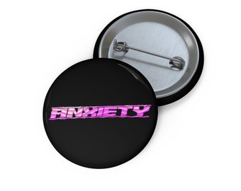 Anxiety Pin