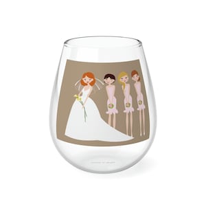Bridesmaids Stemless Wine Glass, 11.75oz