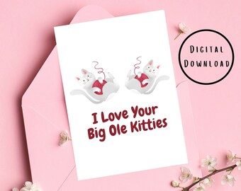 Big Ole Kitties PRINTABLE 5x7 Digital Download Card, Valentine Card, Anniversary Card, Love Card