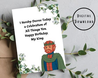 PRINTABLE 5x7 Birthday Card, "Happy Birthday My King", Greeting Card, Digital Card