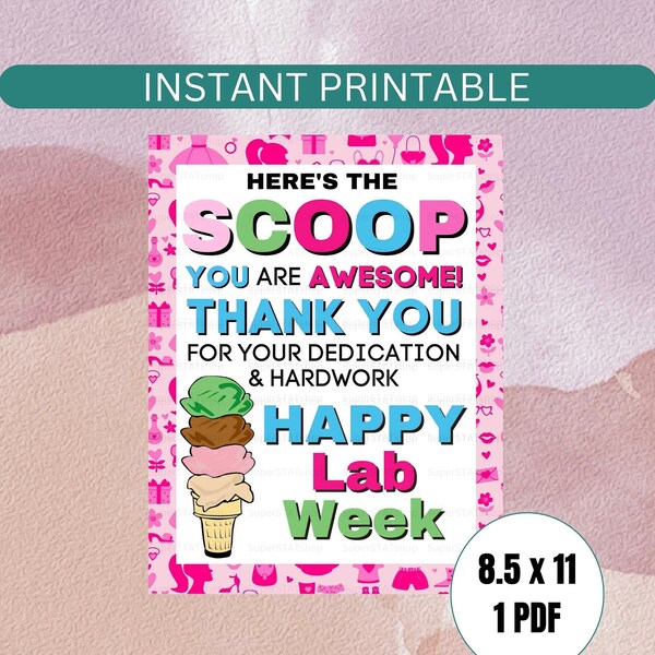 Printable Lab Week Sign Ice Cream, Lab is Everything, Laboratory Week 2024 Idea Instant Download, Medical Lab Scientist, Pathology, Lab Tech